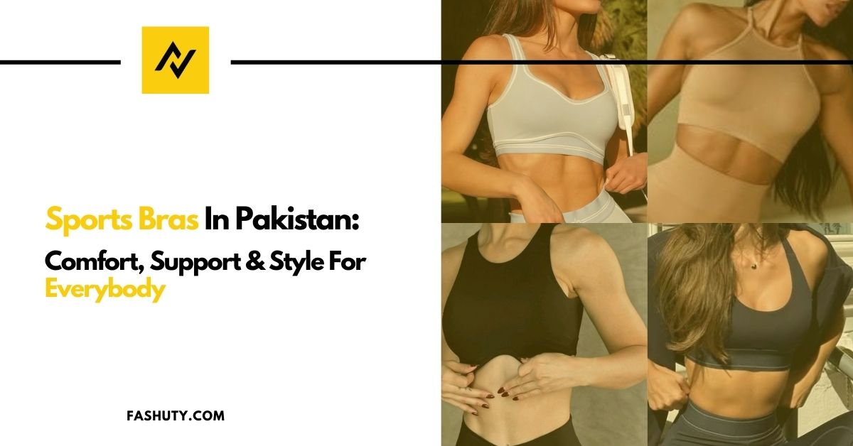 Sports Bras in Pakistan: Comfort, Support & Style for EveryBody