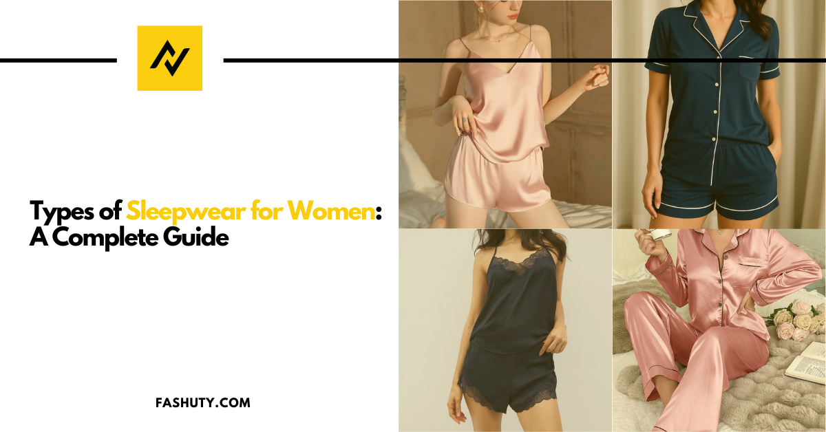 Types of Sleepwear